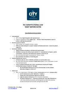 FE1 CONSTITUTIONAL LAW NIGHT BEFORE NOTES Constitutional Interpretation Literal Method o DPP v O’Shea (Right of appeal to the Supreme Court)