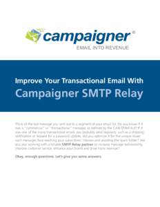 Improve Your Transactional Email with Campaigner SMTP Relay