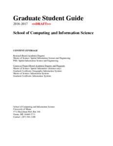 Graduate Student Guide <<DRAFT>>  School of Computing and Information Science