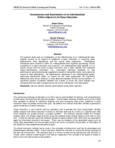 MERLOT Journal of Online Learning and Teaching  Vol. 5, No. 1, March 2009 Development and Examination of an Individualized Online Adjunct to In-Class Education