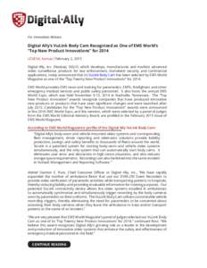 For Immediate Release  Digital Ally’s VuLink Body Cam Recognized as One of EMS World’s “Top New Product Innovations” for 2014 LENEXA, Kansas February 2, 2015 Digital Ally, Inc. (Nasdaq: DGLY), which develops, man