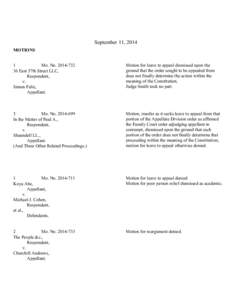 September 11, 2014 MOTIONS 1 Mo. No[removed]East 57th Street LLC, Respondent,