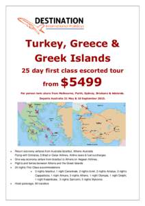 Turkey, Greece & Greek Islands 25 day first class escorted tour from  $5499