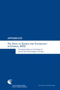 Appendices T he S tate of S cience in C anada , 2012 and
