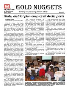 Gold Nuggets ‘Building and preserving Alaska’s future’ June[removed]State, district plan deep-draft Arctic ports