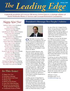 Winter[removed]A quarterly newsletter of Covenant Methodist Senior Services, a strategic alliance of United Methodist Homes & Services and Covenant Retirement Communities.  Happy New Year