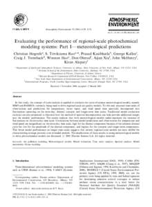 Atmospheric Environment–4174  Evaluating the performance of regional-scale photochemical modeling systems: Part IFmeteorological predictions Christian Hogrefea, S. Trivikrama Raoa,*, Prasad Kasibhatlab, 