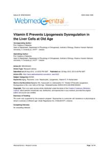 Article ID: WMC003423  ISSNVitamin E Prevents Lipogenesis Dysregulation in the Liver Cells at Old Age