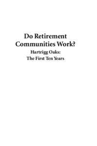 Do Retirement Communities Work? Hartrigg Oaks: The First Ten Years  Joseph Rowntree Foundation