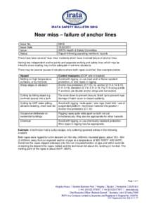 IRATA SAFETY BULLETIN SB18  Near miss – failure of anchor lines Issue No. Issue Date Issuer