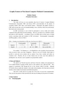 Graphic Features of Text-based Computer-Mediated Communication Eiichiro Tsutsui (Waseda University) 1.  Introduction