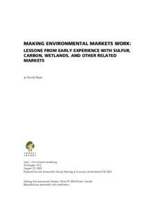 Climate change / Emissions trading / Kyoto Protocol / Greenhouse gas / Domestic policy of the George W. Bush administration / Carbon offset / Clean Air Conservancy / Climate change policy / Carbon finance / Environment