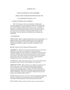 ADOPTED[removed]TOWN OF BARNSTEAD, NEW HAMPSHIRE APPLICATION GUIDELINES FOR NEW GRAVEL PITS IN ACCORDANCE WITH RSA 155-E I. GENERAL PURPOSE AND AUTHORITY