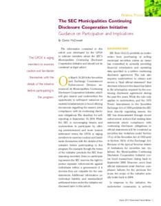 Federal Focus  The SEC Municipalities Continuing Disclosure Cooperation Initiative Guidance on Participation and Implications By Dustin McDonald