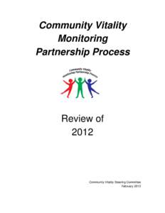 Community Vitality Monitoring Partnership Process Review of 2012