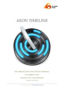AEON TIMELINE  THE TIMELINE TOOL FOR CREATIVE THINKING. BY SCRIBBLE CODE FOR MAC OS X AND WINDOWS (WINDOWS USER GUIDE)