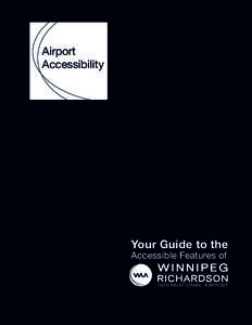 Airport Accessibility Your Guide to the Accessible Features of