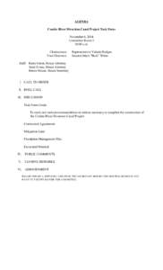 AGENDA Comite River Diversion Canal Project Task Force November 6, 2014 Committee Room 3 10:00 a.m. Chairwoman: