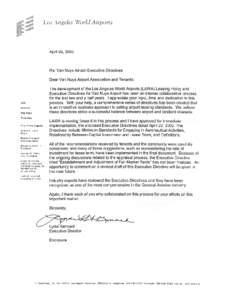 Executive Directives: Van Nuys  LIST OF DIRECTIVES VNY 01.0 Minimum Standards for Engaging in Aeronautical Activities[removed]VNY 02.0 Relationship Between Capital Investment and Lease Term[removed]VNY 03.0 Definit