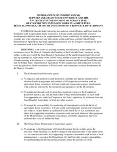 MEMORANDUM OF UNDERSTANDING BETWEEN COLORADO STATE UNIVERSITY AND THE UNITED STATES DEPARTMENT OF AGRICULTURE OF COOPERATIVE EXTENSION WORK IN AGRICULTURE, HOME ECONOMICS, 4-H YOUTH AND COMMUNITY RESOURCE DEVELOPMENT WHE