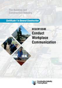 Certificate I in General Construction  BCGCM1001B Follow OH&S Policies and Procedures Topic 1: Occupational Health and Safety Legislation in Australia