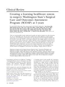 Creating a learning healthcare system in surgery: Washington State&#x2019;s Surgical Care and Outcomes Assessment Program (SCOAP) at 5 years