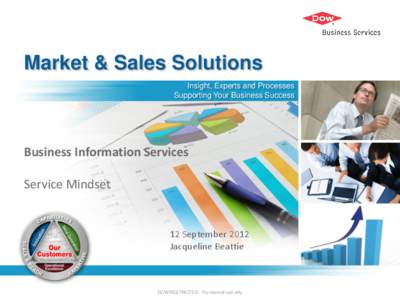 Market & Sales Solutions Insight, Experts and Processes Supporting Your Business Success Business Information Services Service Mindset