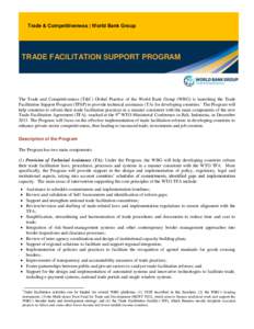 Economics / Trade facilitation and development / Trade facilitation / World Trade Organization / Trade and development / World Bank Group / John S. Wilson / Trade costs and facilitation / International trade / International economics / International relations