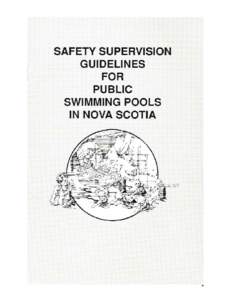 Lifesaving / Sports / Swimming / First aid / Lifeguard / National Lifeguard Service / Swimming pool / Royal Life Saving Society of Canada / Human swimming / Surf lifesaving / Public safety / Security