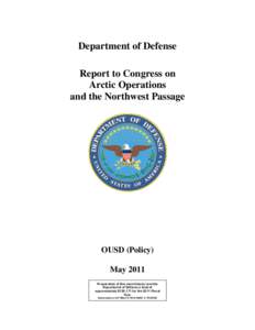 Department of Defense Report to Congress on Arctic Operations and the Northwest Passage  OUSD (Policy)