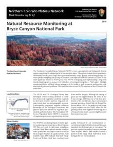 National Park Service U.S. Department of the Interior Northern Colorado Plateau Network Park Monitoring Brief