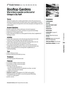 2nd Grade Science ILS­­­­­­­­—11A, 11B, 12B, 12E, 12F, 13A  Rooftop Gardens Why is there a garden on the roof of Chicago’s City Hall?
