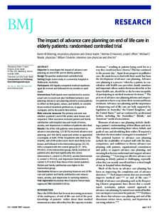 RESEARCH The impact of advance care planning on end of life care in elderly patients: randomised controlled trial Karen M Detering, respiratory physician and clinical leader,1 Andrew D Hancock, project officer,1 Michael 