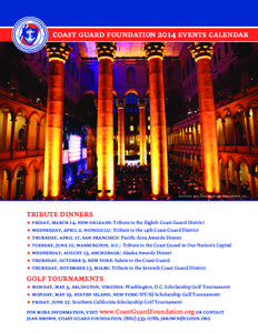 coast guard foundation 2014 events calendar  national building museum, washington, d.c. tribute dinners