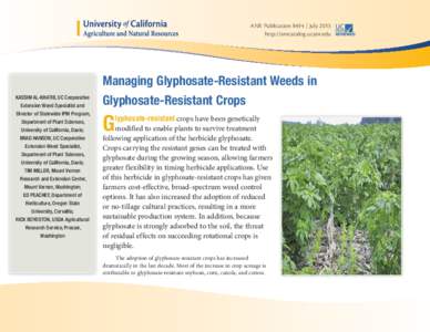 ANR Publication 8494 | July 2013 http://anrcatalog.ucanr.edu KASSIM AL-KHATIB, UC Cooperative Extension Weed Specialist and Director of Statewide IPM Program,