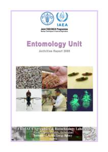 Entomology Unit, Activities Report[removed]Executive Summary For many years isotopic irradiators have been used to sterilize flies for release in SIT programmes. The reliance on these types of machine is now becoming m