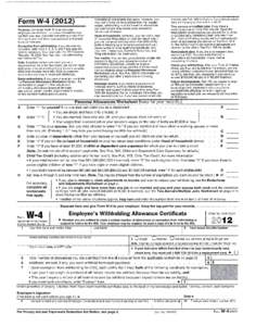 Purpose. Complete Form W-4 so that your employer can withhold the correct federal income tax from your pay. Consider completing a new Form W-4 each year and when your personal or financial situation changes.