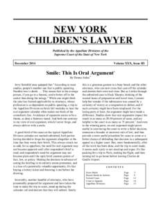 NEW YORK CHILDREN’S LAWYER Published by the Appellate Divisions of the Supreme Court of the State of New York December 2014