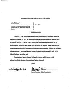 BEFORE THE FEDERAL ELECTION COMMISSION In the Matter of LRA921 Request for Consideration of a Legal Qu^on by the Democratic Party of Illinois