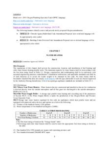 LEGEND Black text = 2011 Oregon Plumbing Specialty Code (OPSC) language. Blue text double underline = Substantive new language. Blue text strike through = Substantive deletion. Purple text underlined = Substantive new la