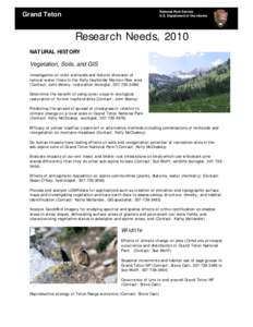 National Park Service U.S. Department of the Interior Grand Teton  Research Needs, 2010