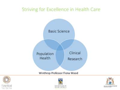 Striving for Excellence in Health Care  Basic Science Population Health