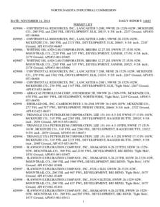 NORTH DAKOTA INDUSTRIAL COMMISSION  DATE: NOVEMBER 14, 2014 #29984 -  #29985 -