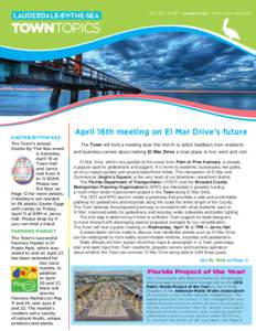 VOL[removed]ISSUE 3 www.lbts-fl.gov APRIL-MAY-JUNE[removed]TOWNTOPICS EASTER-BY-THE-SEA The Town’s annual