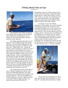 Fishing Aboard Nine of Cups By David Lynn intimidating. It was sort of like wanting to learn the four or five basic knots a cruiser really needs and buying the “Ashley Book of Knots” with its