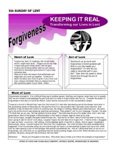 5th SUNDAY OF LENT  KEEPING IT REAL Transforming our Lives in Lent  Heart of Love