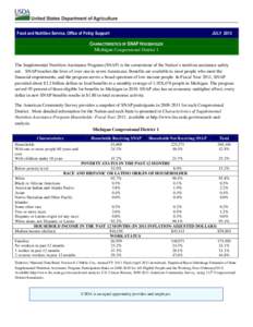 Food and Nutrition Service, Office of Policy Support  JULY 2013 CHARACTERISTICS OF SNAP HOUSEHOLDS Michigan Congressional District 1