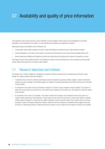 07	 Availability and quality of price information  The fragmented nature and poor accuracy of price information currently available to water markets are key impediments to the further development and strengthening of the