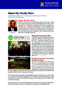etter  (Jan & Feb[removed]Report By Faculty Dean From Professor Lakshman P. Samaranayake, Dean, Faculty of Dentistry,