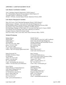 Appendix C	 LaMP Management Team Lake Ontario Coordination Committee Alan J. Steinberg, Regional Administrator, USEPA, Region 2 Jim Vollmershausen, Regional Director General, Ontario Region, EC Alexander Grannis, Commiss